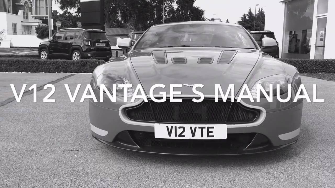 Aston Martin Walton on Thames Preview the New Vantage V12 S Manual