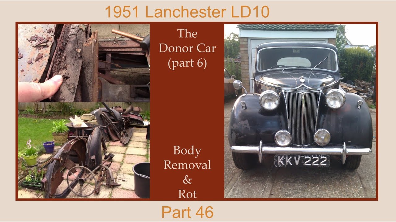 1951 Lanchester LD10 - The Donor Car (part 6)