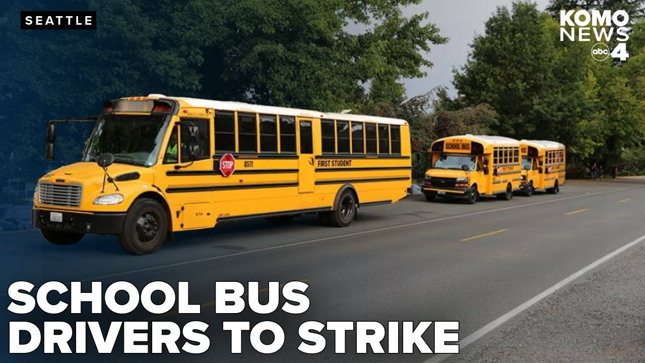 Seattle Public Schools prepares contingency plan after bus drivers authorize strike