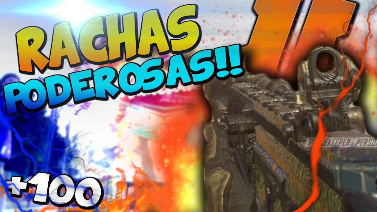 RACHAS PODEROSAS!! | +100 BAJAS | BLACK OPS 2