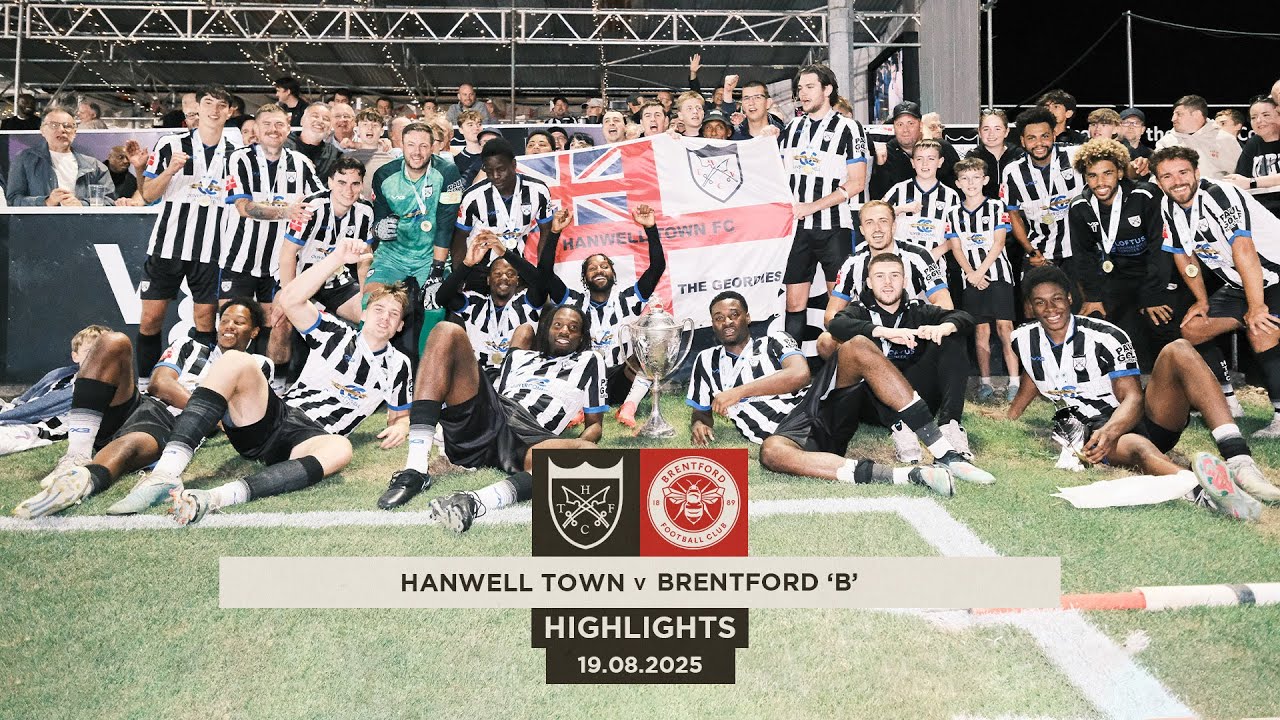 CHAMPIONS OF LONDON - Hanwell Town v Brentford 'B' - London Senior Cup Final Highlights