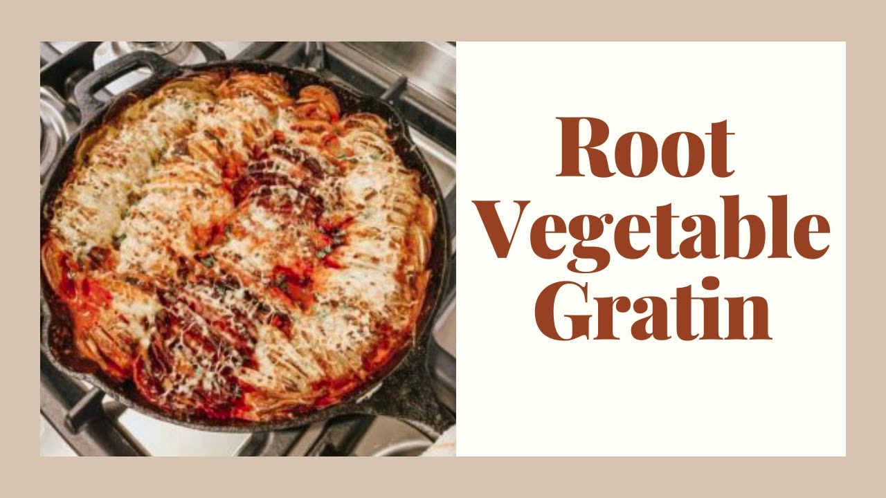 Cheesy root vegetable gratin recipe