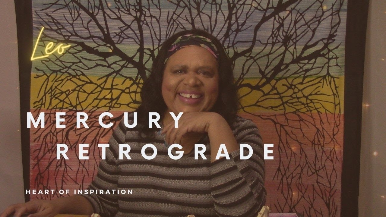 Leo Oracle Mercury Retrograde | Evolve to Create Authentically Light Workers