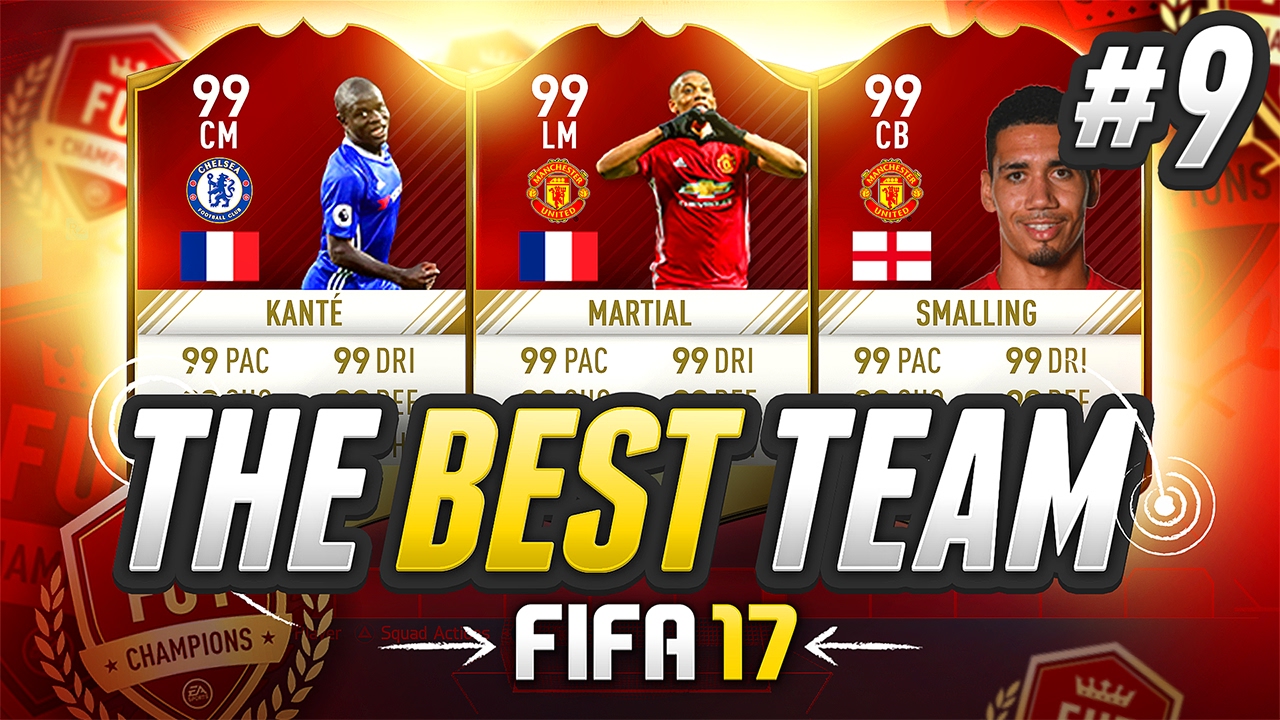 THE BEST TEAM IN FIFA! #09 [EPL EDITION!] - #FIFA17 Ultimate Team