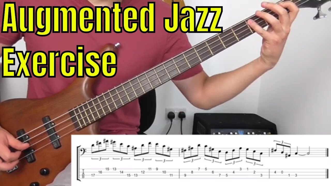 Augmented & Whole Tone Symmetrical Jazz Bass Exercises - Bass Practice Diary - 9th July 2019
