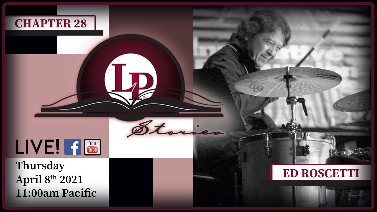 LP STORIES-CH28: ED ROSCETTI