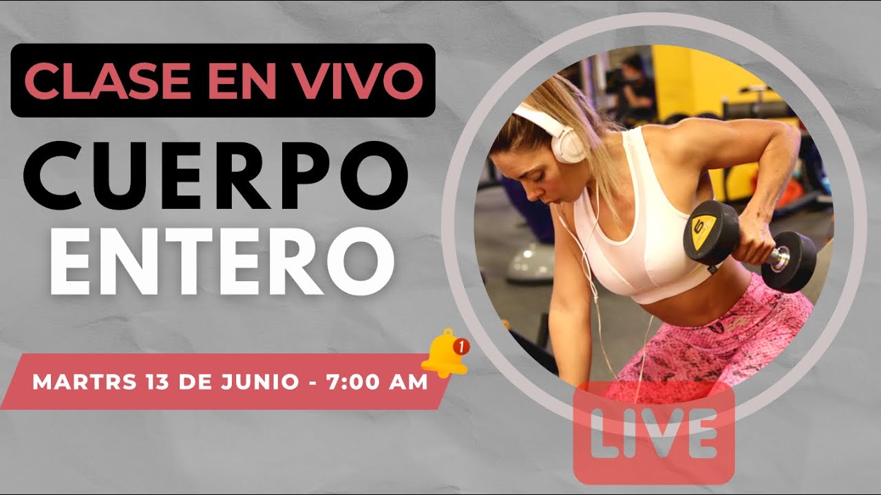 Fuerza y Resistencia: Entrenamiento Intenso de Fuerza y Cardio para TODO EL CUERPO  (en vivo)