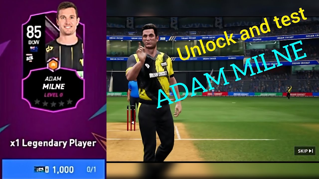 Adam milne full review 🔥🔥... Unlock and test adam milne dream cricket ✅