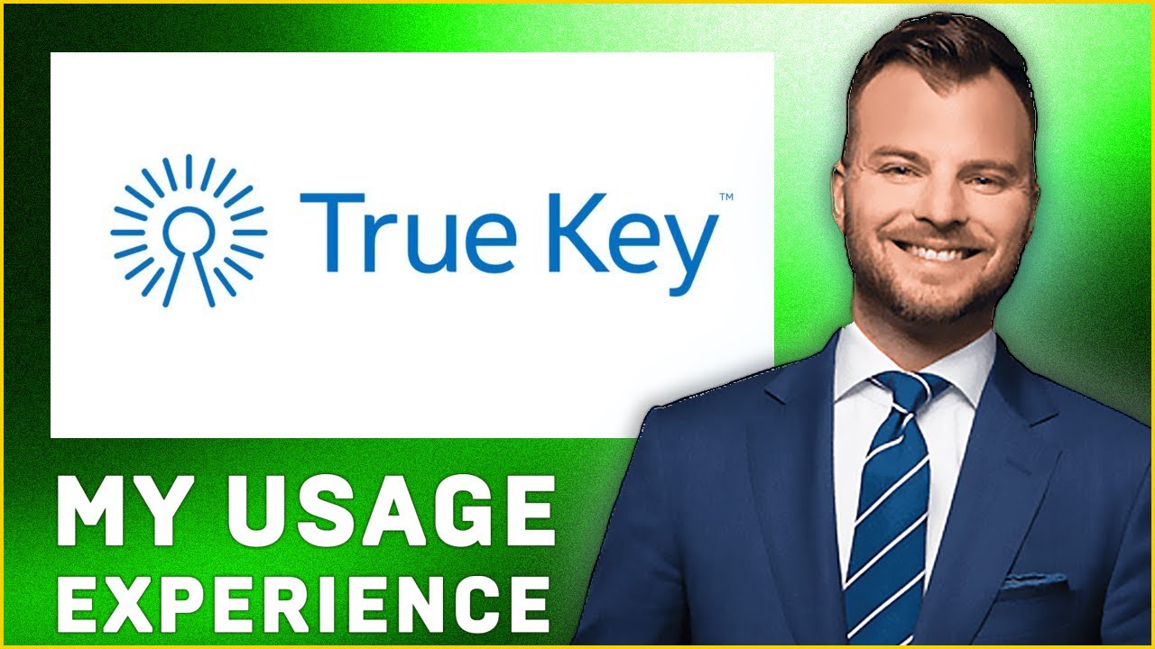 TrueKey by McAfee Password Manager Review | Usage Experience