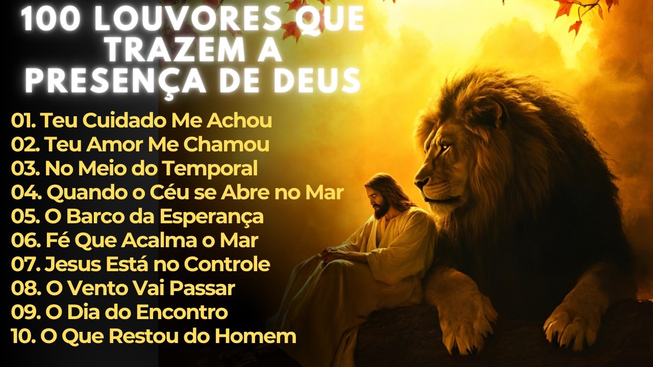 Top 100 Louvores de Adoração Ao Vivo 🙏 Músicas Gospel Para Encher Sua Casa com a Presença de Deus