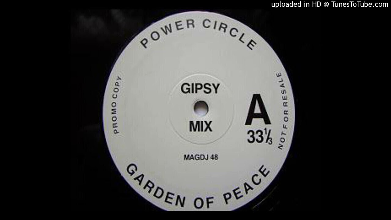 Power Circle - Garden Of Peace (Gipsy Mix)