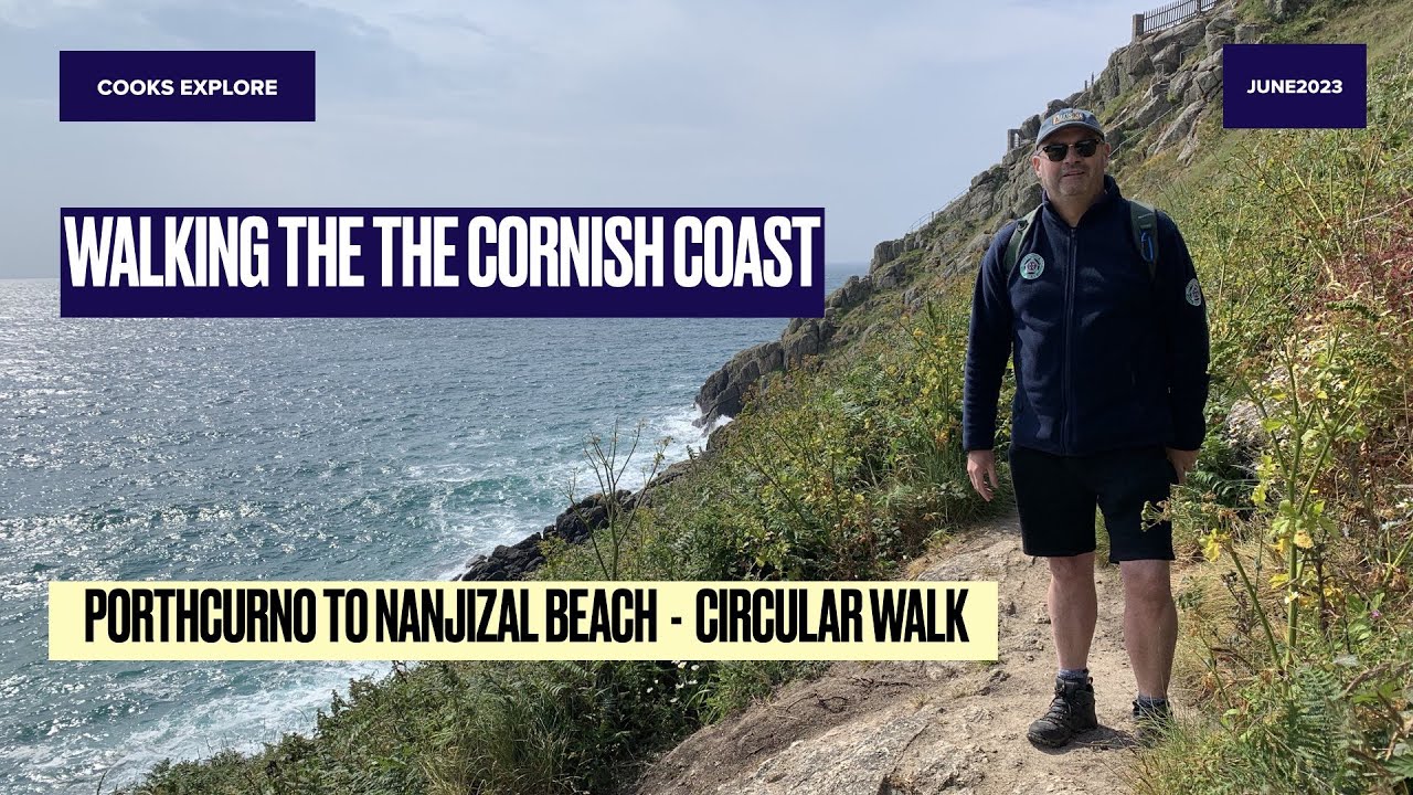 Porthcurno to Nanjizal Beach - Walking the Cornish Coast