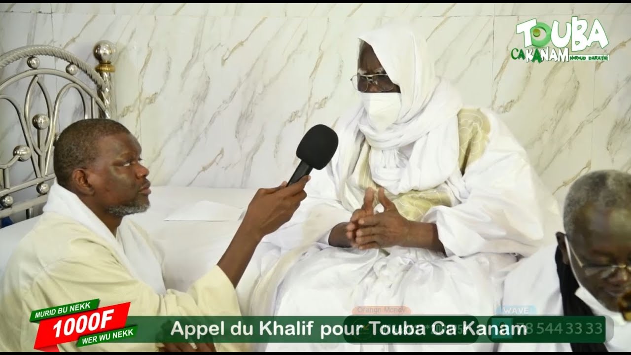 D&eacute;claration du Khalif G&eacute;n&eacute;ral des Mourides sur Touba Ca Kanam...