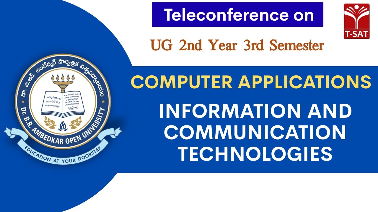 UG Computer Applications 2nd Yr 3rd Sem Teleconference: Information and Communication Technologies