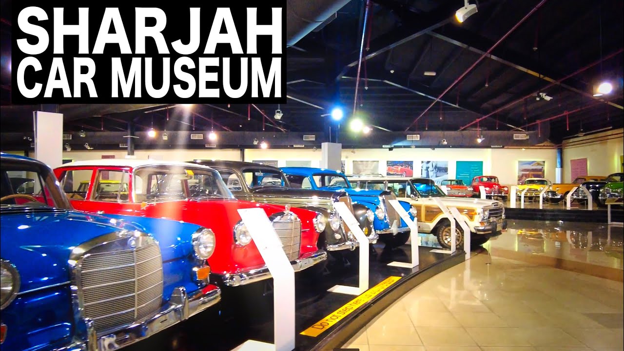 Sharjah Classic Car Museum Complete Tour | 4K | Sharjah Tourist Attraction