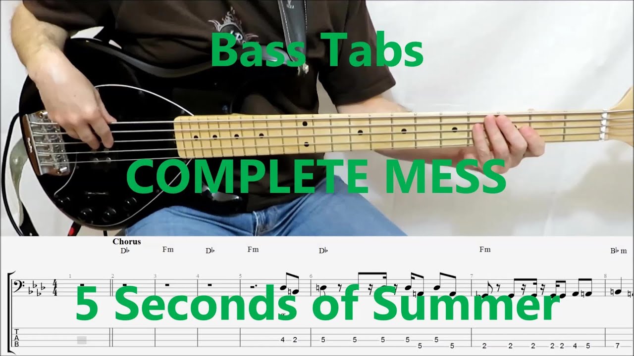 5 Seconds of Summer - Complete Mess (BASS COVER TABS)