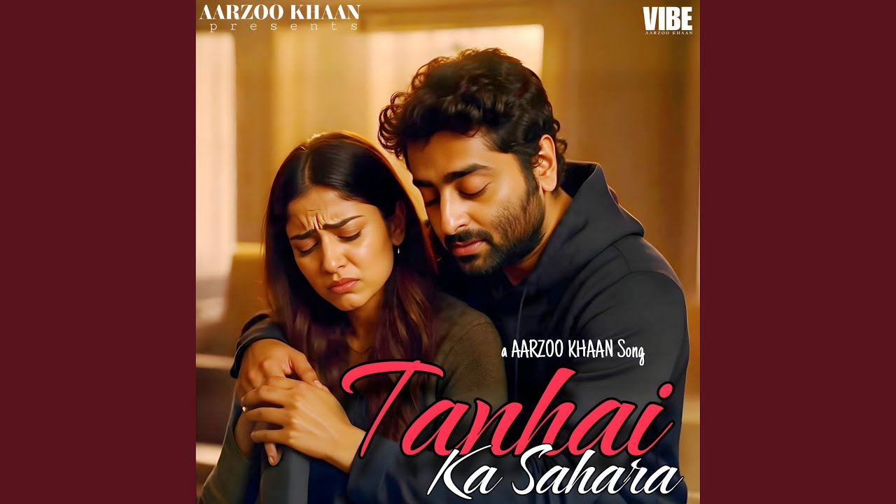 Tanhai Ka Sahara