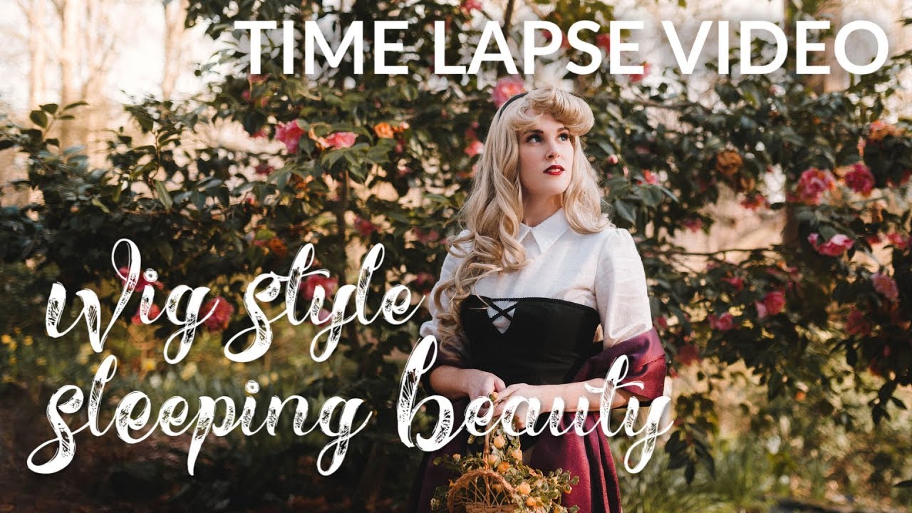 Sleeping Beauty Wig Style Time Lapse