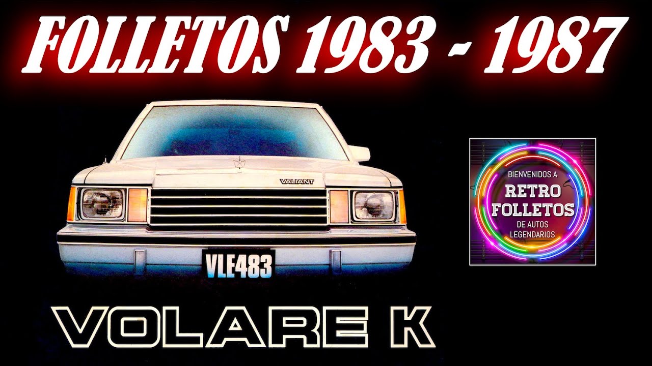 1983 - 1987 VALIANT VOLARE K MEXICO - RECOPILACION DE FOLLETOS DE VENTAS