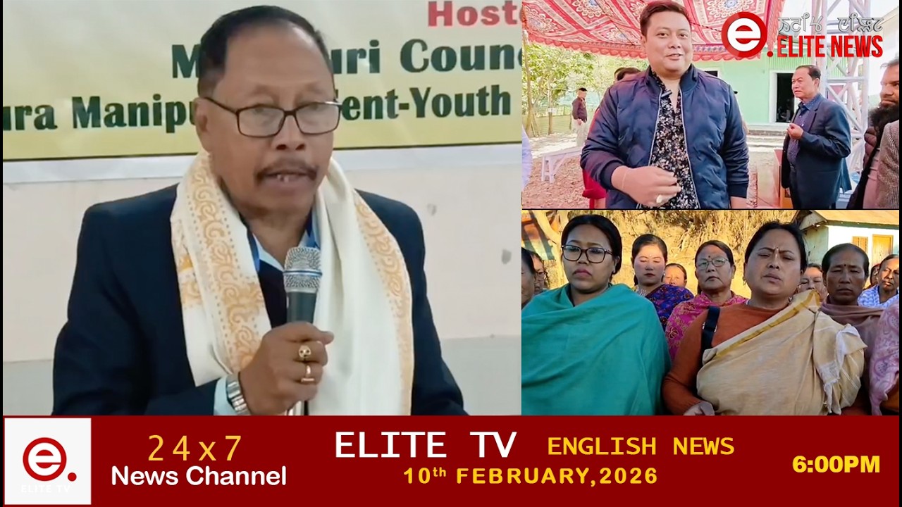 ELITE TV 6:00 PM  ENGLISH NEWS || 10TH FEBRUARY 2026|| ELITE TV
