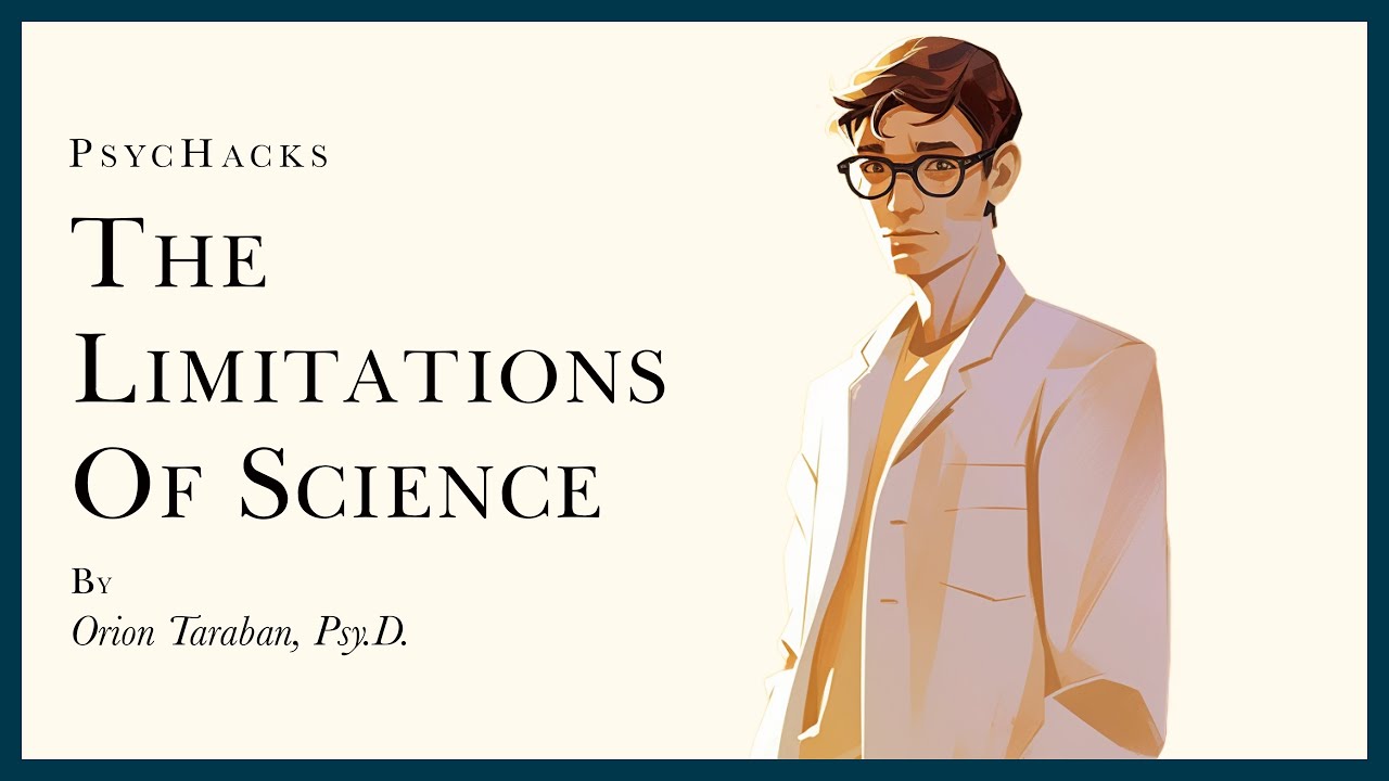 The LIMITATIONS OF SCIENCE: understanding the current state of the literature