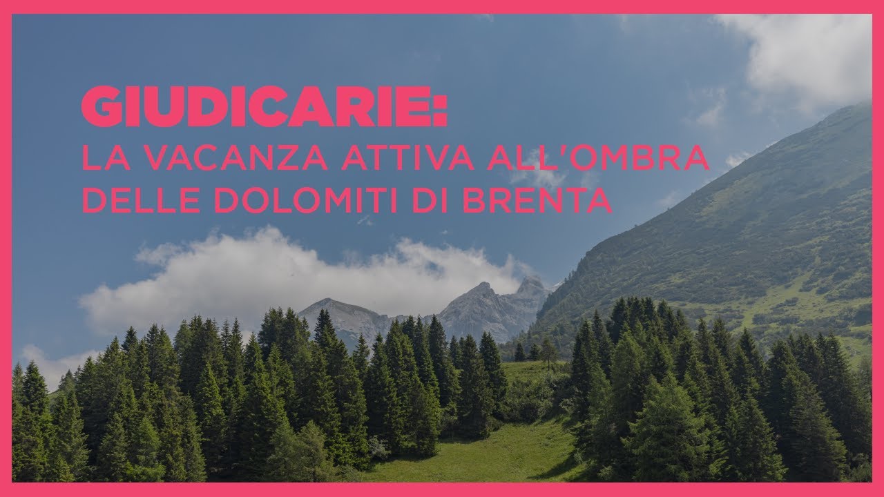 Val Giudicarie: la vacanza attiva all'ombra delle Dolomiti di Brenta