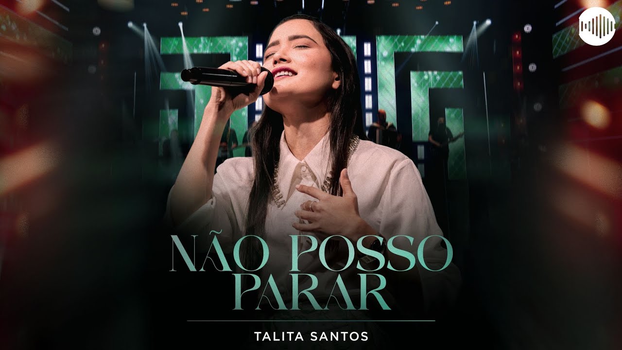 Talita Santos – Não Posso Parar (Vídeo Oficial)