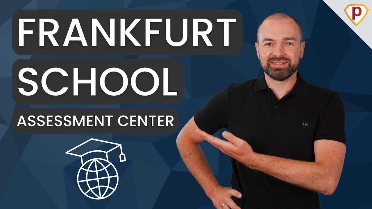 So knackst du das Auswahlverfahren der Frankfurt School Assessment Center! ✅