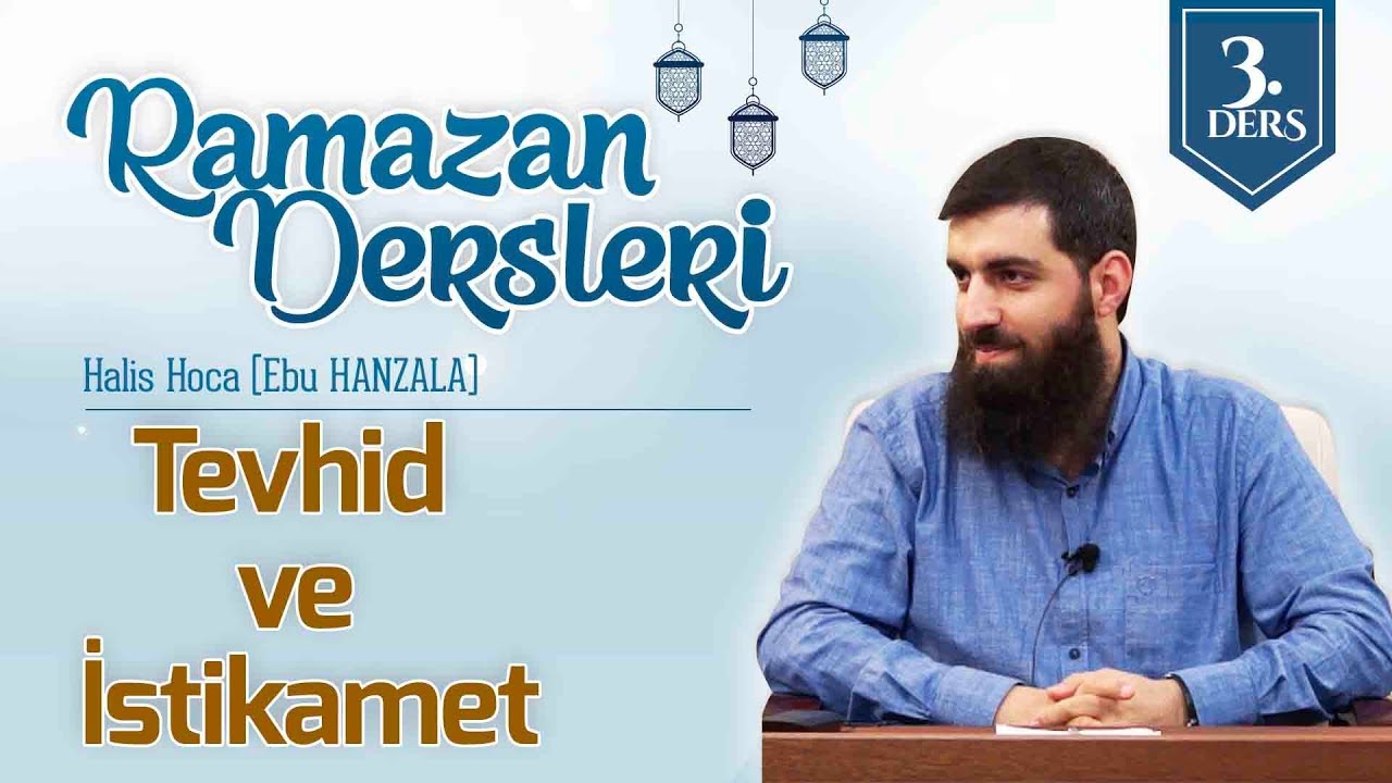 Tevhid ve İstikamet | Halis Bayancuk Hoca