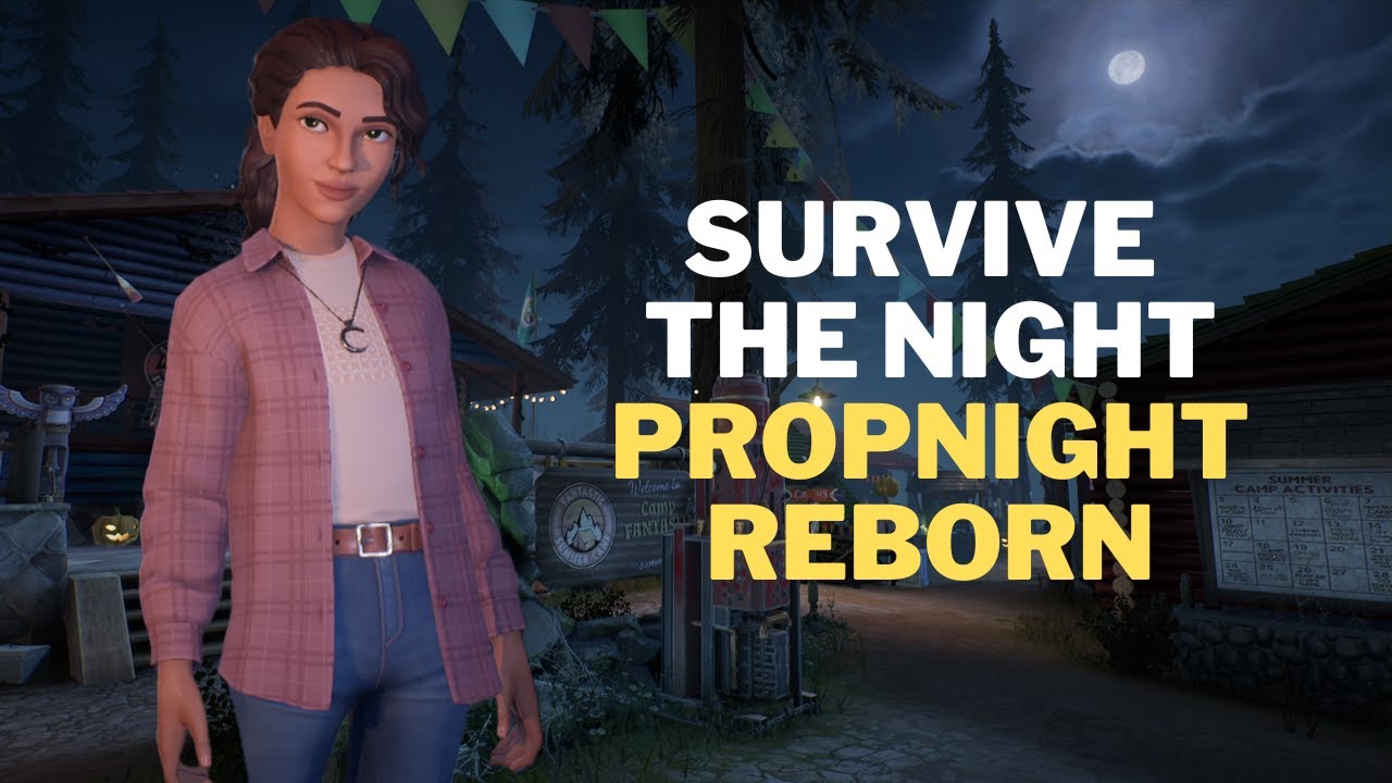 Propnight reborn | Survive the Night