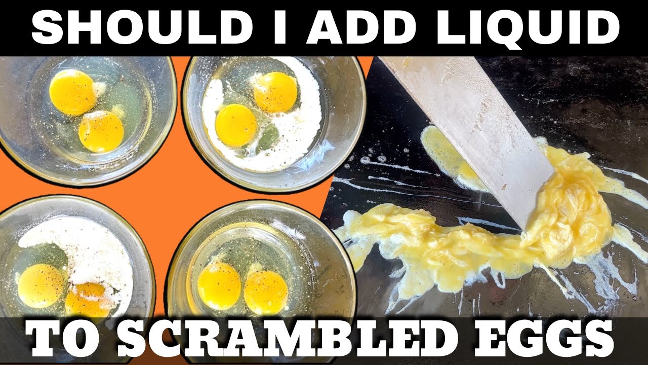 Should I Add Liquid to My Eggs?  How to Make the Perfect Scrambled Eggs!