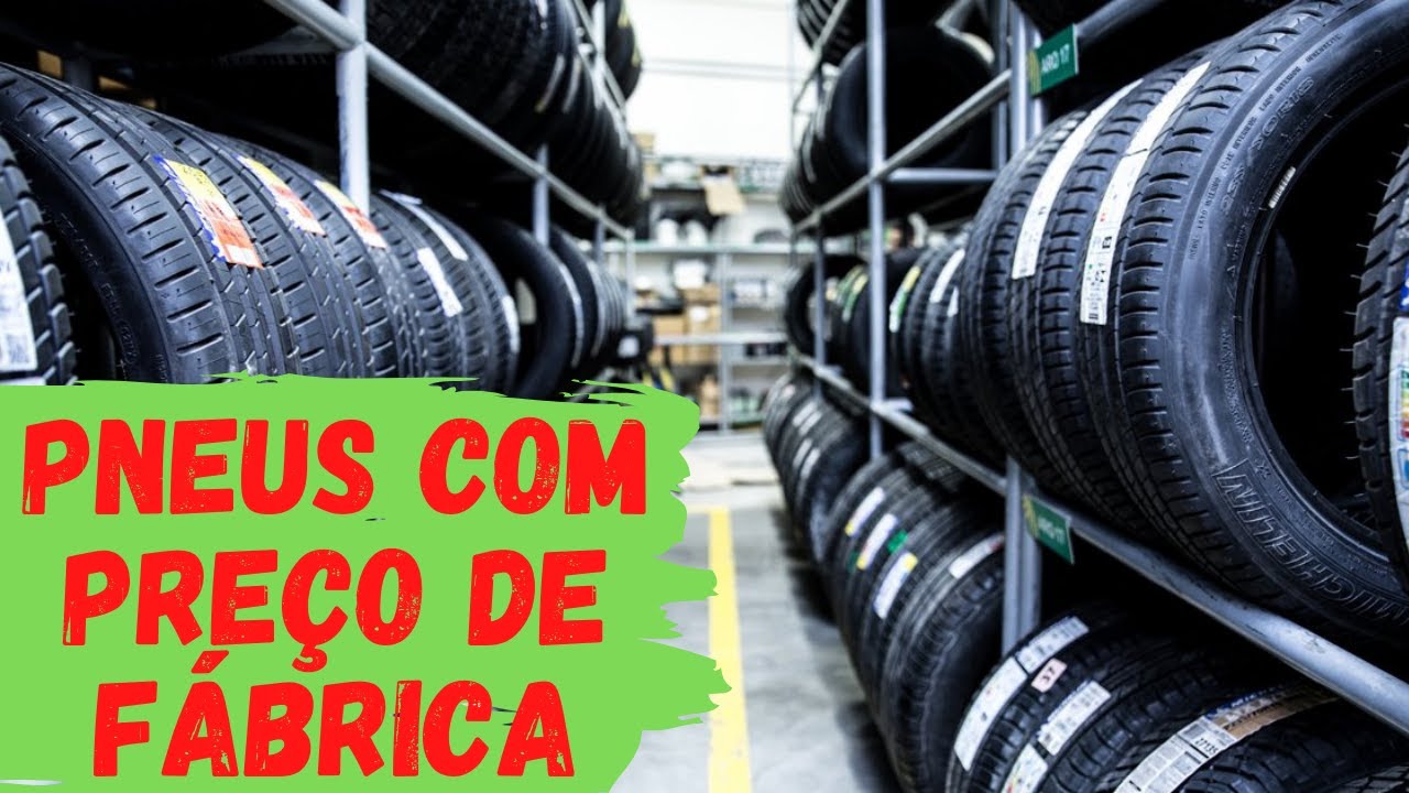 Fornecedores de pneus no atacado para revenda