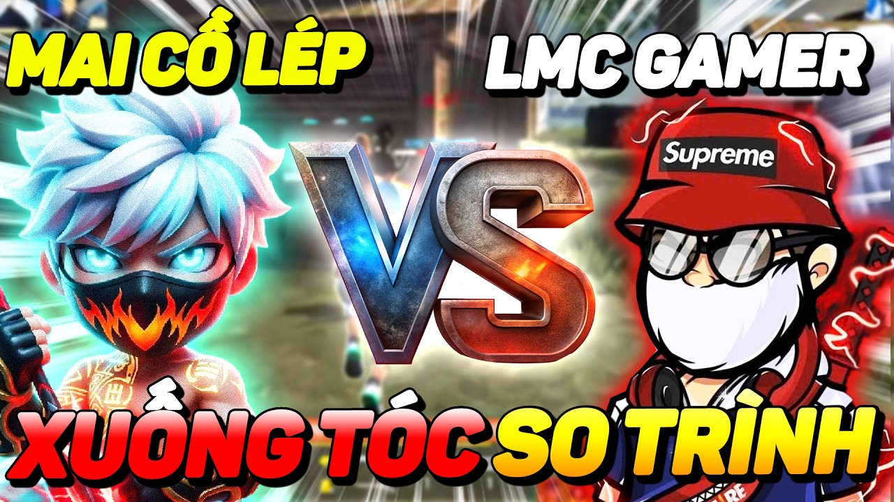 🔴TRỰC TIẾP: LMC GAMER vs MAI CỒ LÉP | PHÂN TRÌNH ONESHOT - XUỐNG TÓC TRẢ KÈO