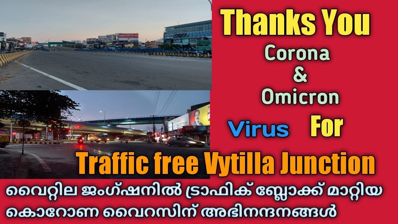 Traffic Free Vytilla Junction by Corona Virus