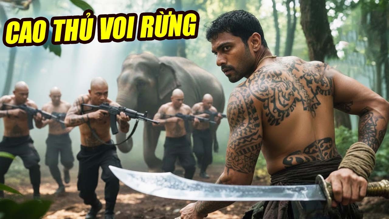 Cao Thủ Voi Rừng - Phim Lẻ 2026 Mới Nhất | Phim Hành Động Võ Thuật Ấn Độ Thuyết Minh