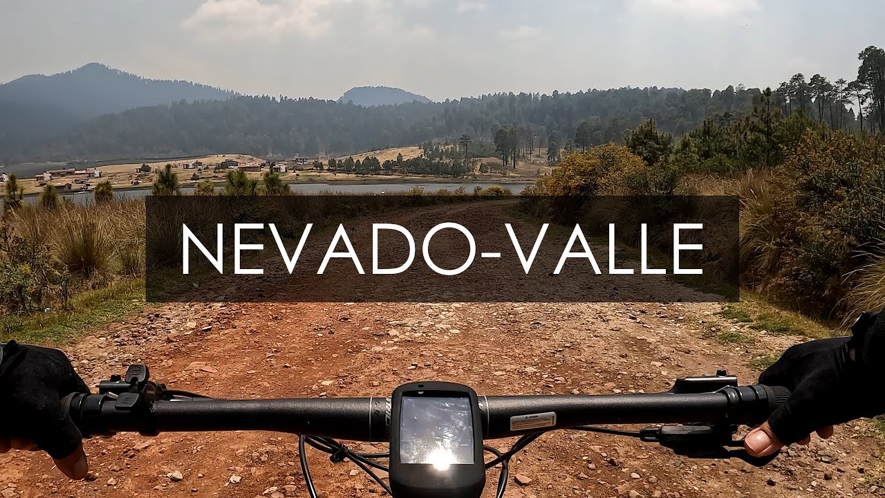 〽️ NEVADO-VALLE (MTB)