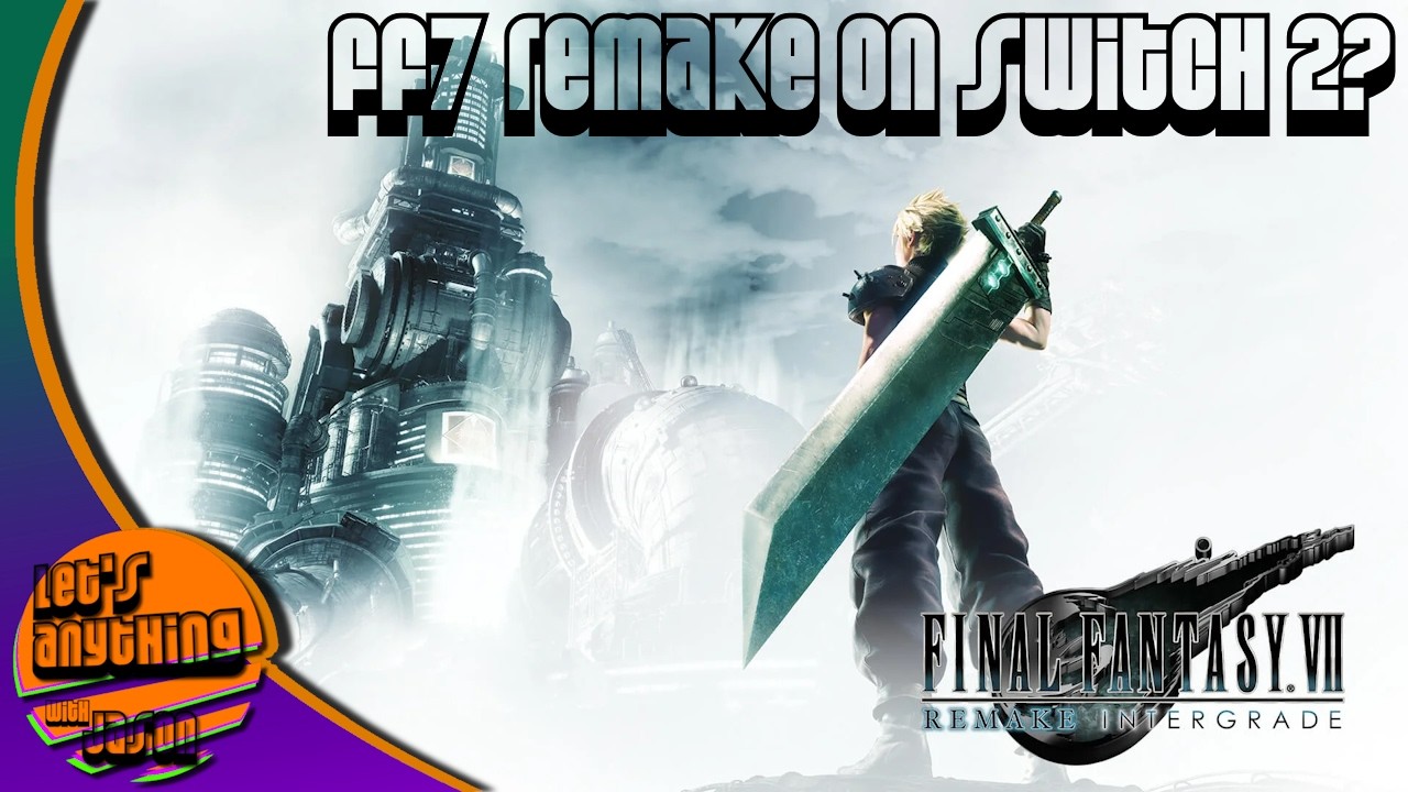 Тестирование игры Final Fantasy 7 Remake: Intergrade на Nintendo Switch 2.
