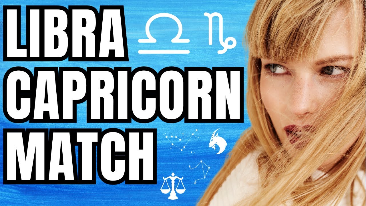Libra Woman Capricorn Man Compatibility CHARM MEETS DISCIPLINE