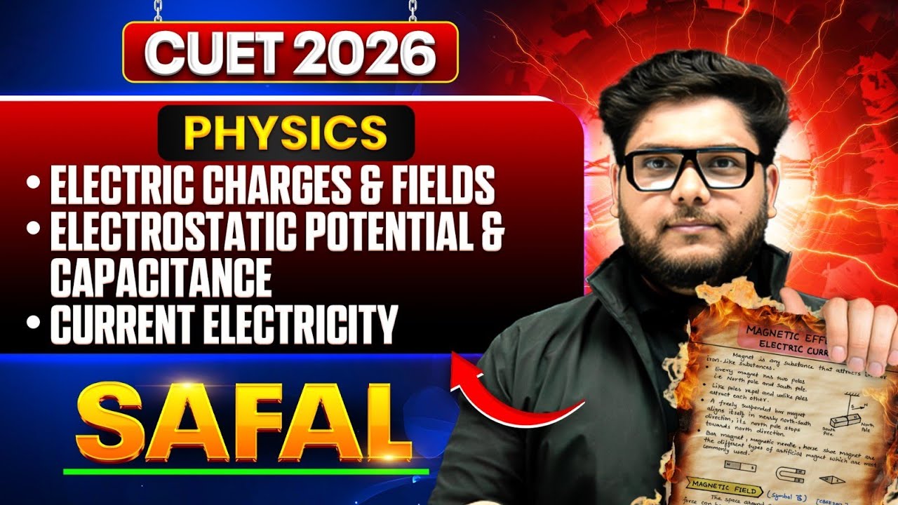 Electrostatics और Current Electricity के सभी Formulas और Tricks | CUET 2026
