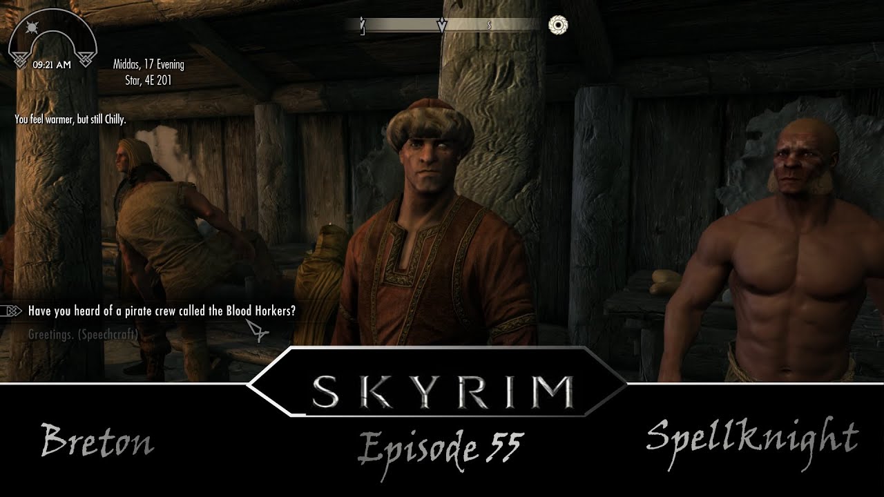 Skyrim Episode - 55 {Breton SpellKnight} {Rise in the East, The Arms of Chaos, Mothpriest}