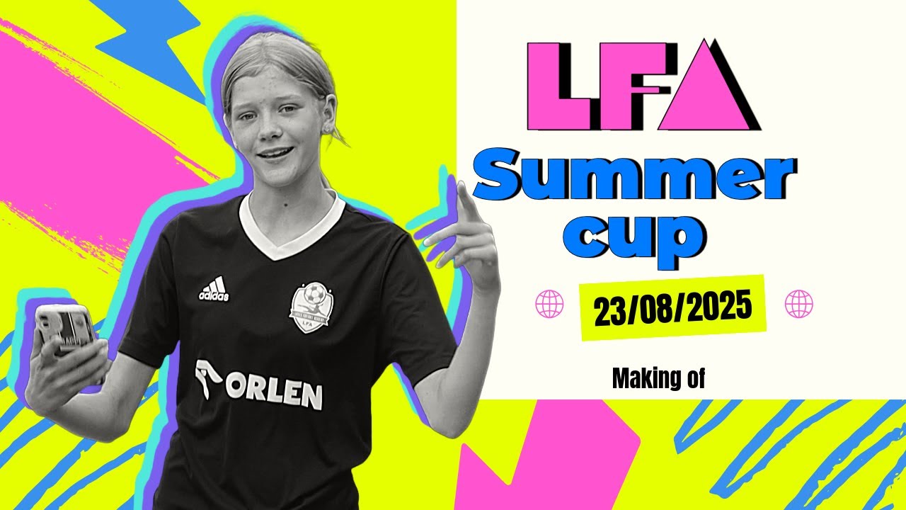 LFA Summer Cup 2025 – Wpadki z planu 🎬😂