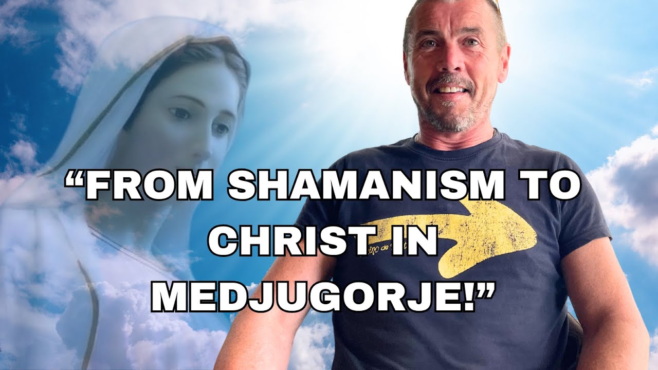 WOW ! FROM SHAMANISM TO CHRIST IN MEDJUGORJE!