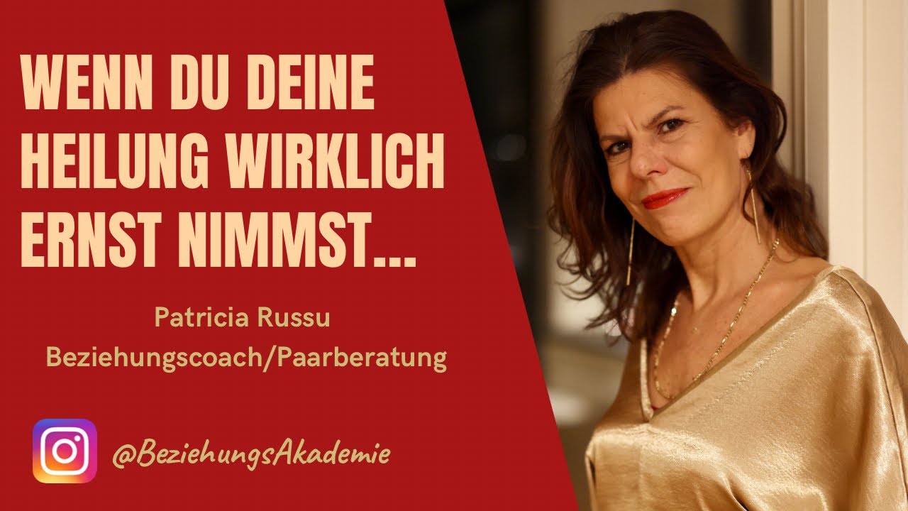 Wenn du Heilung wirklich ernst nimmst ...