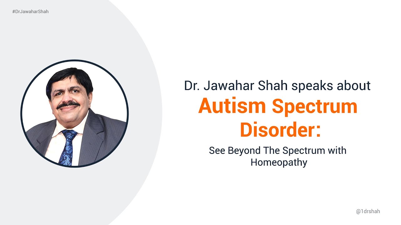 Dr. Jawahar Shah speaks about a Case of Autism Spectrum Disorder (ASD) - Baryta