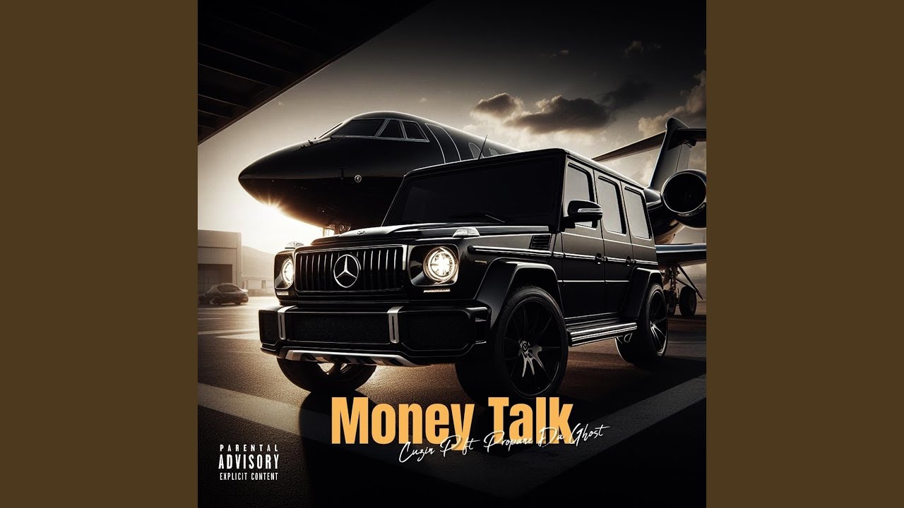 Money Talk (Dirty) (feat. Propane Da Ghost)