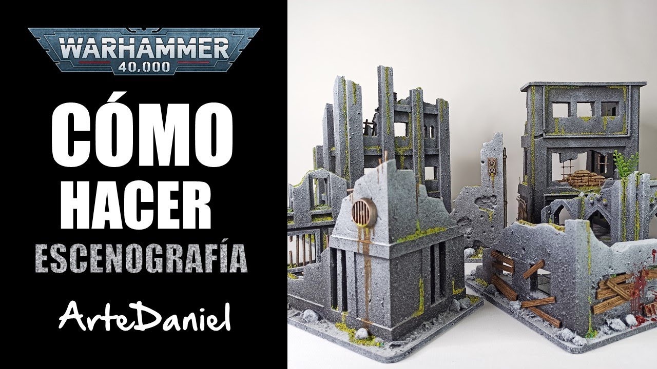 CÓMO HACER RUINAS PARA 40K