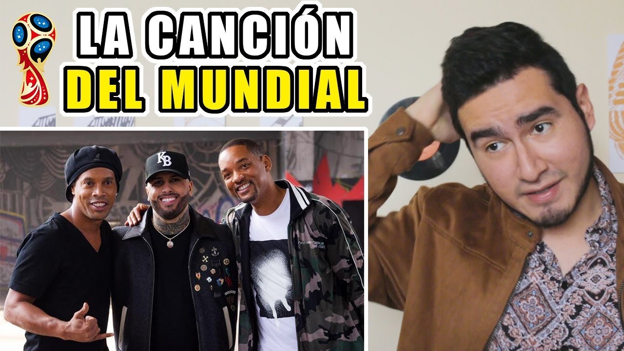 LA CANCIÓN DEL MUNDIAL OFICIAL (RUSIA 2018) | REACCIÓN Y OPINIÓN