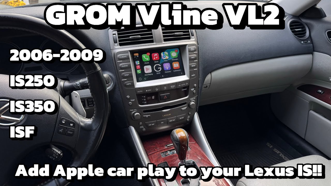 Как установить Grom Vline VL2 CarPlay и Android auto на ваш Lexus IS 2006-2009 годов!!!