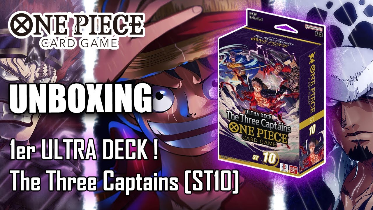 Unboxing 1er ULTRA Deck The Three Captains [ST10] | ROUGE/VIOLET | One Piece Card Game | MAGNIFIQUE