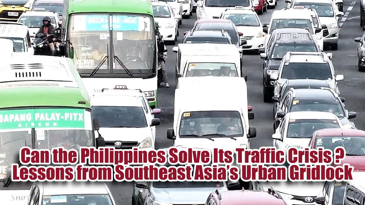 Is Philippines Traffic the WORST in Southeast Asia?